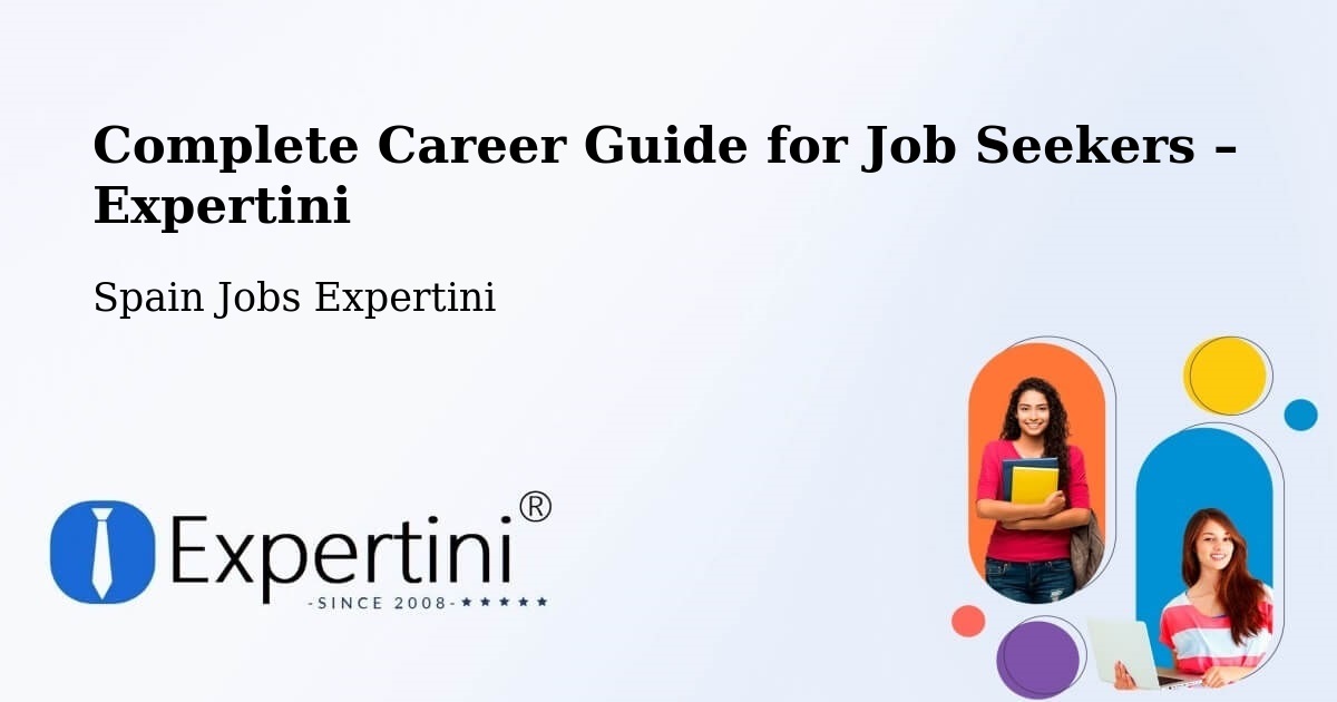 Career Guide for Job Seekers – Pinto - Pinto, Spain Jobs Expertini