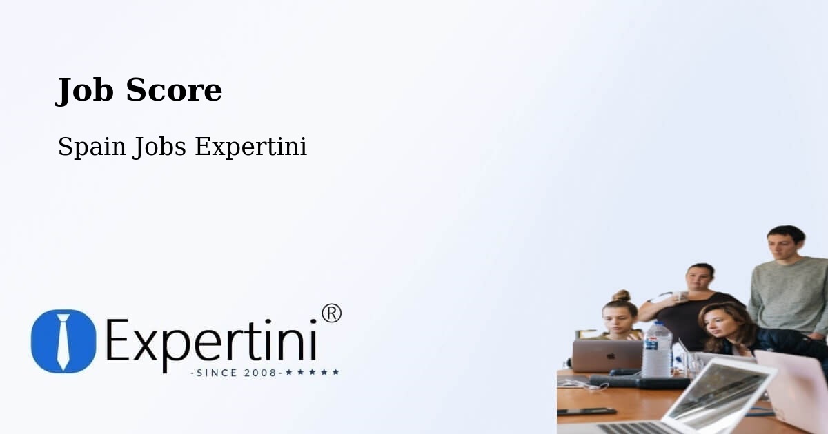 Job Score & Job Description Score Tool – Pinto - Spain Jobs Expertini